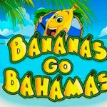 bananas go bahamas на Slotor